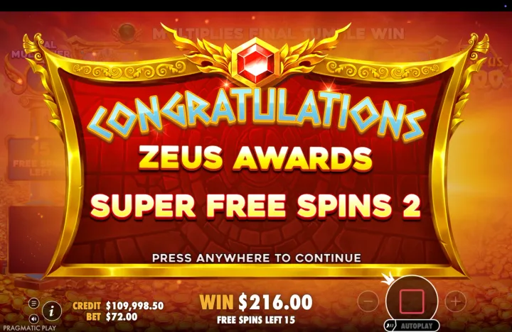 Full-screen congratulations banner reading "CONGRATULATIONS / ZEUS AWARDS / SUPER FREE SPINS 2 / PRESS ANYWHERE TO CONTINUE", win $216.00, free spins left 15.